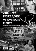 Zróbmy porządek w świecie mody